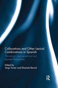 Collocations and other lexical combinations in Spanish