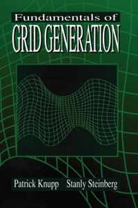 Fundamentals of Grid Generation