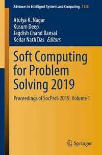 Soft Computing for Problem Solving 2019