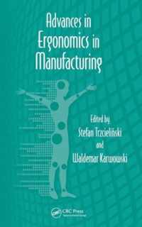 Advances in Ergonomics in Manufacturing