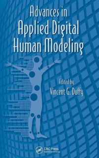 Advances in Applied Digital Human Modeling