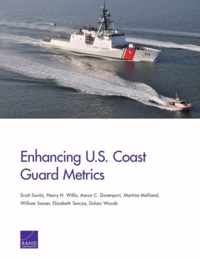 Enhancing U.S. Coast Guard Metrics