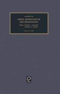 Advances in Library Administration and Organization, Volume 14