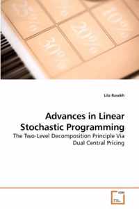 Advances in Linear Stochastic Programming