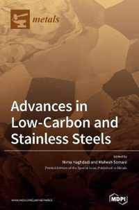 Advances in Low-carbon and Stainless Steels