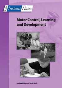 BIOS Instant Notes in Motor Control, Learning and Development