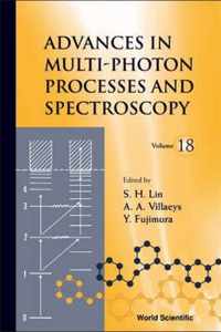 Advances In Multi-photon Processes And Spectroscopy, Volume 18