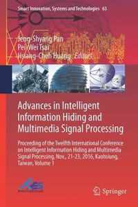 Advances in Intelligent Information Hiding and Multimedia Signal Processing