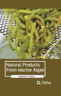 Natural Products From Marine Algae