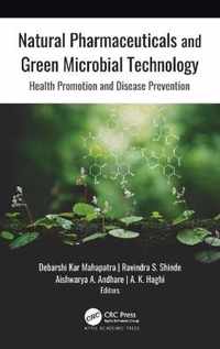 Natural Pharmaceuticals and Green Microbial Technology