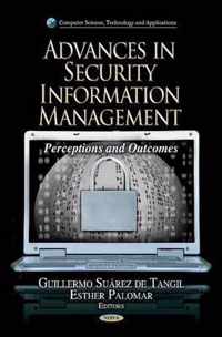 Advances in Security Information Management