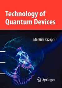 Technology of Quantum Devices