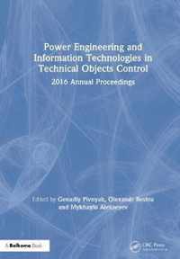 Power Engineering and Information Technologies in Technical Objects Control