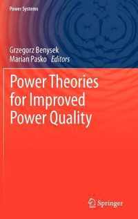 Power Theories for Improved Power Quality