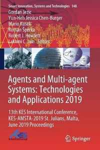 Agents and Multi agent Systems Technologies and Applications 2019