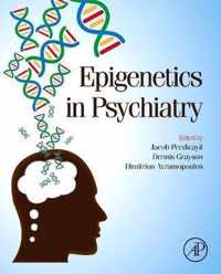 Epigenetics in Psychiatry