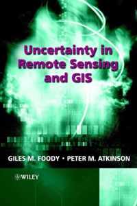 Uncertainty in Remote Sensing and GIS