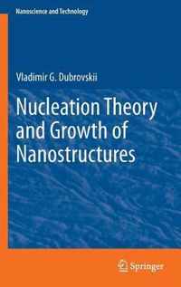 Nucleation Theory and Growth of Nanostructures