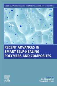 Recent Advances in Smart Self-Healing Polymers and Composites