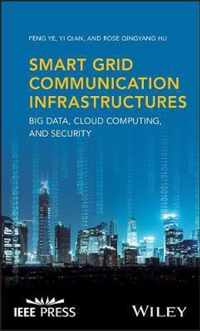 Smart Grid Communication Infrastructures