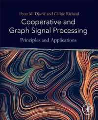 Cooperative and Graph Signal Processing