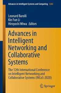 Advances in Intelligent Networking and Collaborative Systems