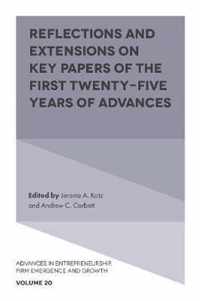 Reflections and Extensions on Key Papers of the First Twenty-Five Years of Advances