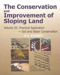 Conservation and Improvement of Sloping Lands, Volume 3