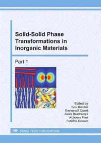 Solid-Solid Phase Transformations in Inorganic Materials