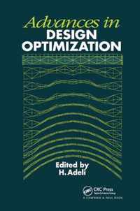 Advances in Design Optimization