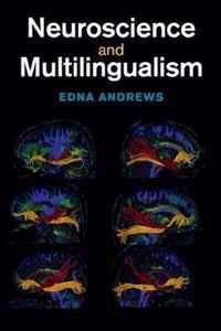 Neuroscience and Multilingualism