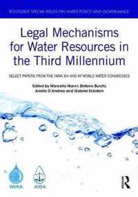 Legal Mechanisms for Water Resources in the Third Millennium