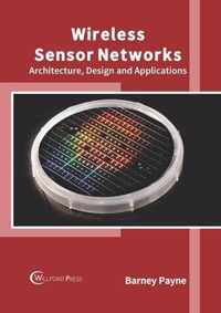 Wireless Sensor Networks