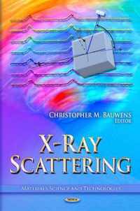 X-Ray Scattering