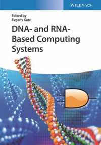 DNA- and RNA-Based Computing Systems