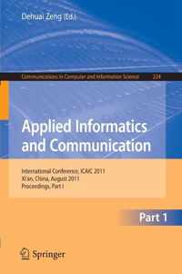 Applied Informatics and Communication, Part I