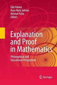 Explanation and Proof in Mathematics