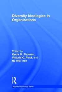 Diversity Ideologies in Organizations