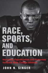 Race, Sports, and Education