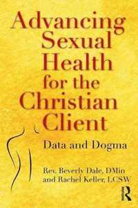 Advancing Sexual Health for the Christian Client