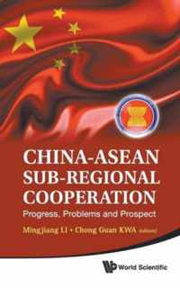 China-asean Sub-regional Cooperation