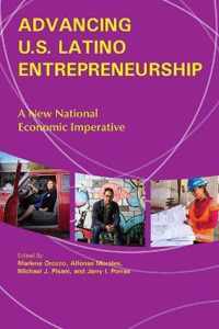 Advancing U.S. Latino Entrepreneurship