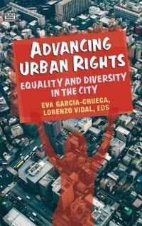 Advancing Urban Rights - Equality and Diversity in the City