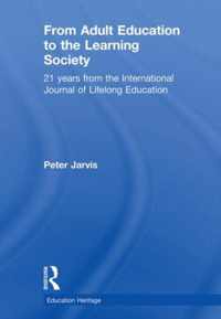 From Adult Education to the Learning Society