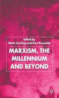 Marxism, the Millennium and Beyond