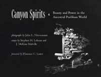 Canyon Spirits: Beauty and Power in the Ancestral Puebloan World