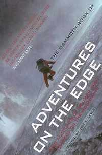 The Mammoth Book of Adventures on the Edge