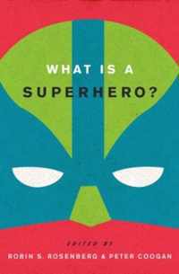 What Is A Superhero?