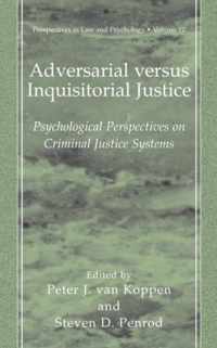 Adversarial versus Inquisitorial Justice