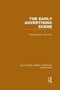 The Early Advertising Scene (RLE Marketing)